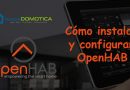 Cómo instalar y configurar OpenHAB
